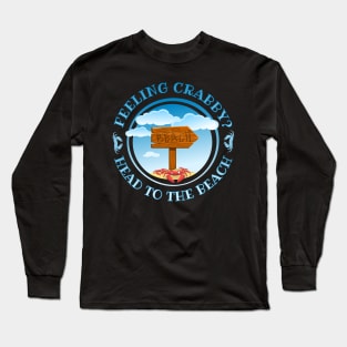 Take a Beach Day Long Sleeve T-Shirt